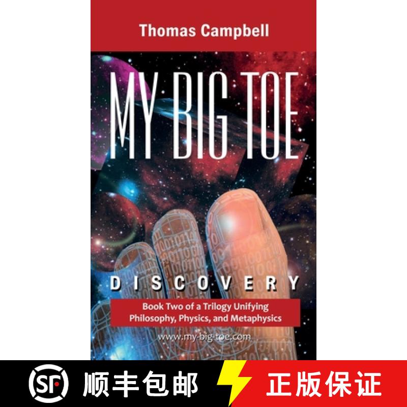 【2-3周达】My Big TOE Discovery: Book 2 of a Trilogy Unifying Philosophy, Physics, and Metaphysics [9780972509435]