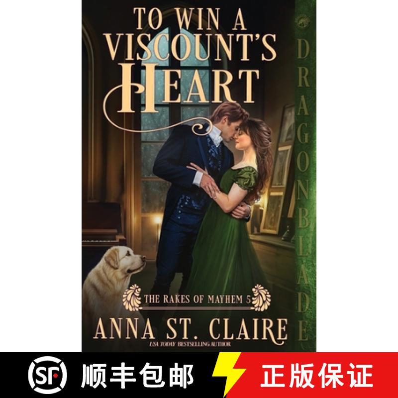 【3-4周达】To Win a Viscount's Heart: A Regency Historical Romance [9781965539705]
