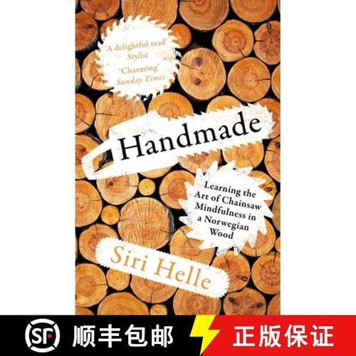【3-4周达】Handmade: Learning the Art of Chainsaw Mindfulness in a Norwegian Wood [9781783788231]