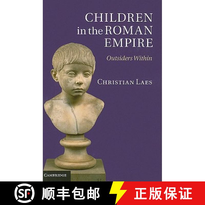 【3-4周达】Children in the Roman Empire: Outsiders Within [9780521897464]