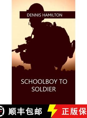 【3-4周达】Schoolboy to Soldier [9780955847813]