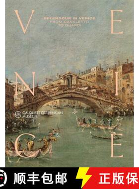 【3-4周达】Splendour in Venice : From Canaletto to Guardi [9789899119208]
