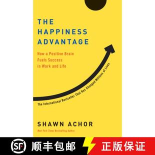 现货 快乐竞争力 The Happiness Advantage: How a Positive Brain Fuels Success in Work and Life [9780307591555]
