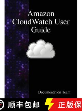 【3-4周达】Amazon CloudWatch User Guide [9789888408368]