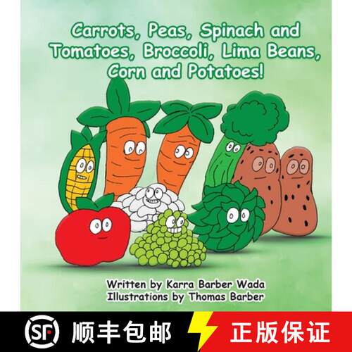 【3-4周达】Carrots, Peas, Spinach and Tomatoes, Broccoli, Lima Beans, Corn and Potatoes [9798330617814]