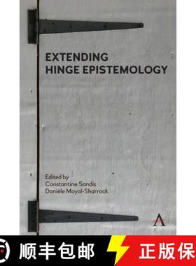 【3-4周达】Extending Hinge Epistemology [9781839984228]