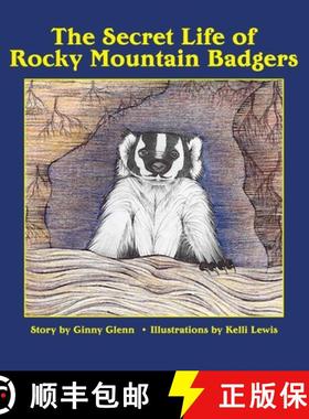 【3-4周达】The Secret Life of Rocky Mountain Badgers [9780578601472]