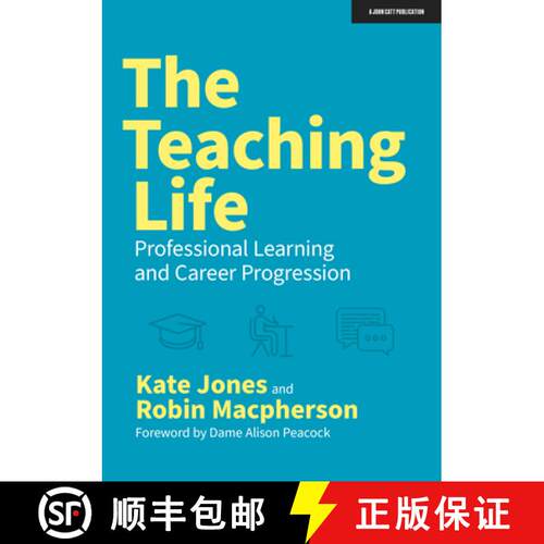【3-4周达】Teaching Life: Professional Learning and Career Progression: Professional Learning and Car... [9781913622893]