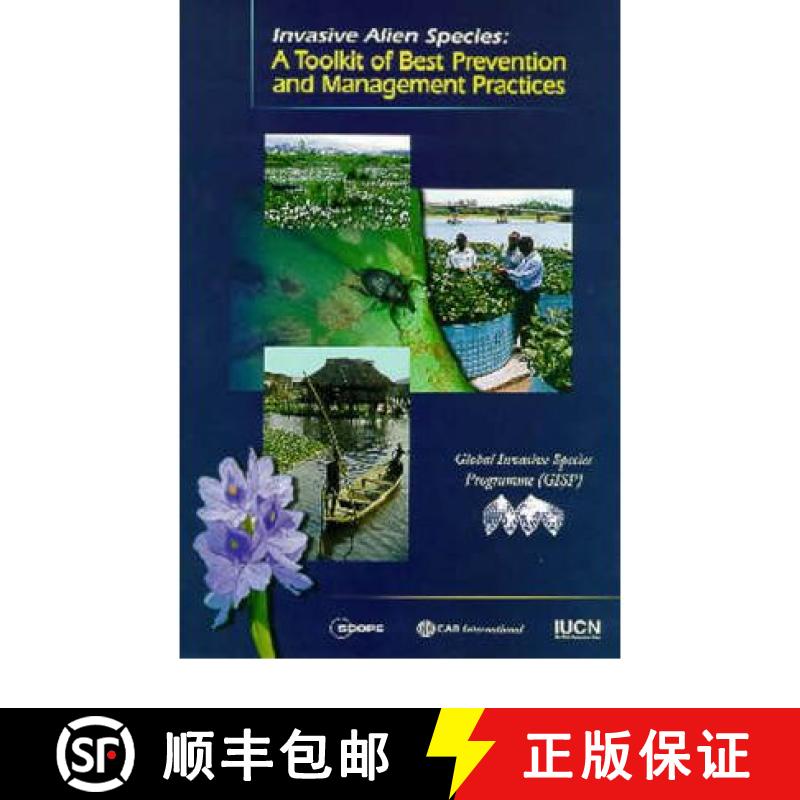 【3-4周达】Invasive Alien Species [op]: A Toolkit of Best Prevention and Management Practices [9780851995694]