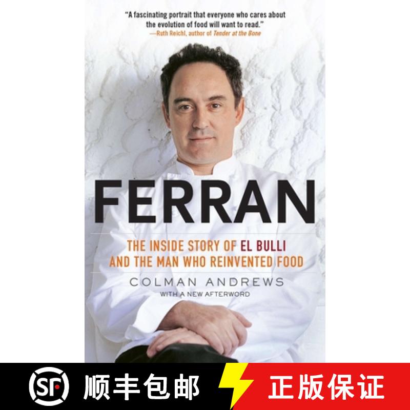 【3-4周达】Ferran: The Inside Story of El Bulli and the Man Who Reinvented Food [9781592406685]