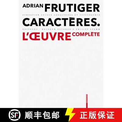 【3-4周达】精装 Adrian Frutiger – Caractères – L`oeuvre complète [9783764385828]