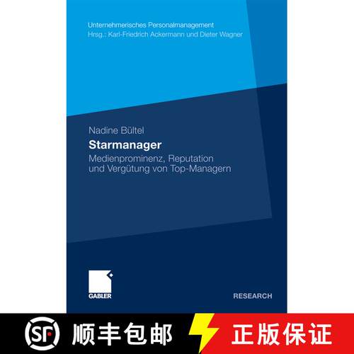 【3-4周达】Starmanager : Medienprominenz, Reputation und Vergütung von Top-Managern [9783834928214]