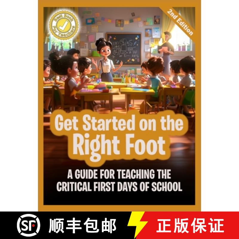 【2-3周达】Get Started on the Right Foot: A Guide for Teaching the Critical First Days of School [9781965866122]