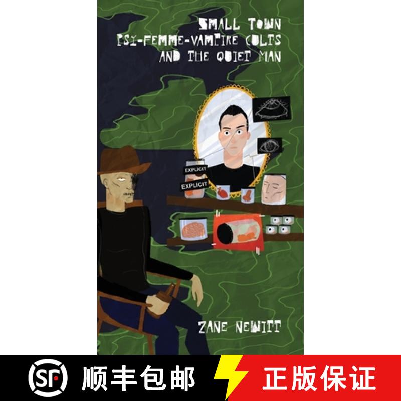 【2-3周达】Small Town Psy-Femme-Vampire Cults and the Quiet Man [9781913662165]