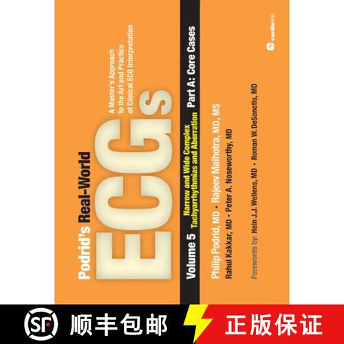 【3-4周达】Podrid's Real-World ECGs: Volume 5, Narrow and Wide Complex Tachyarrhythmias and Aberratio... [9781935395058]
