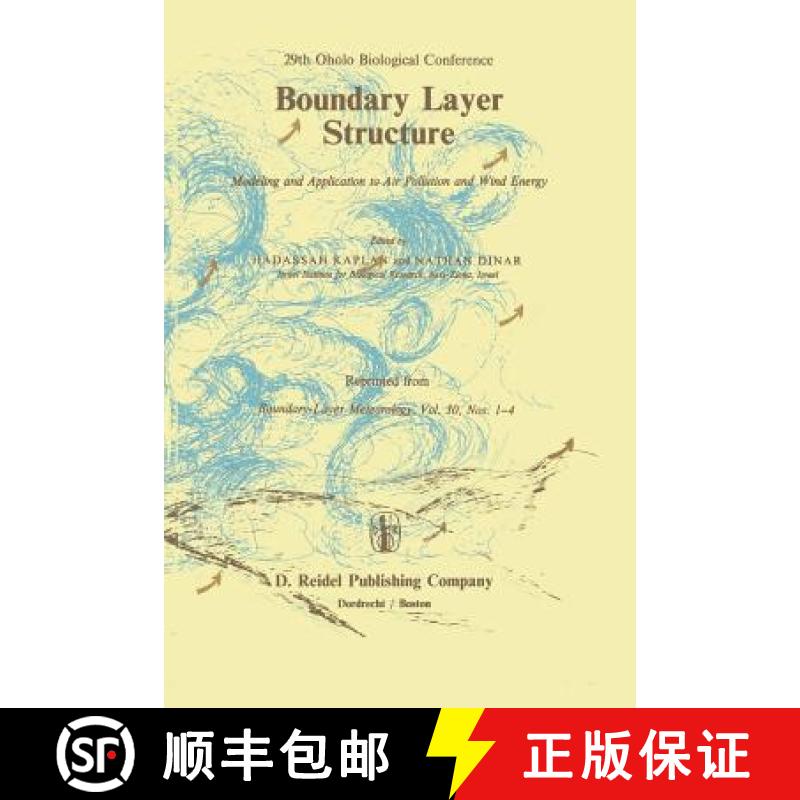 【3-4周达】Boundary Layer Structure : Modeling and Application to Air Pollution and Wind Energy [9789400965164]