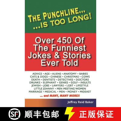 【3-4周达】The Punchline Is Too Long: Over 450 Classic Jokes and Stories [9781456634063]