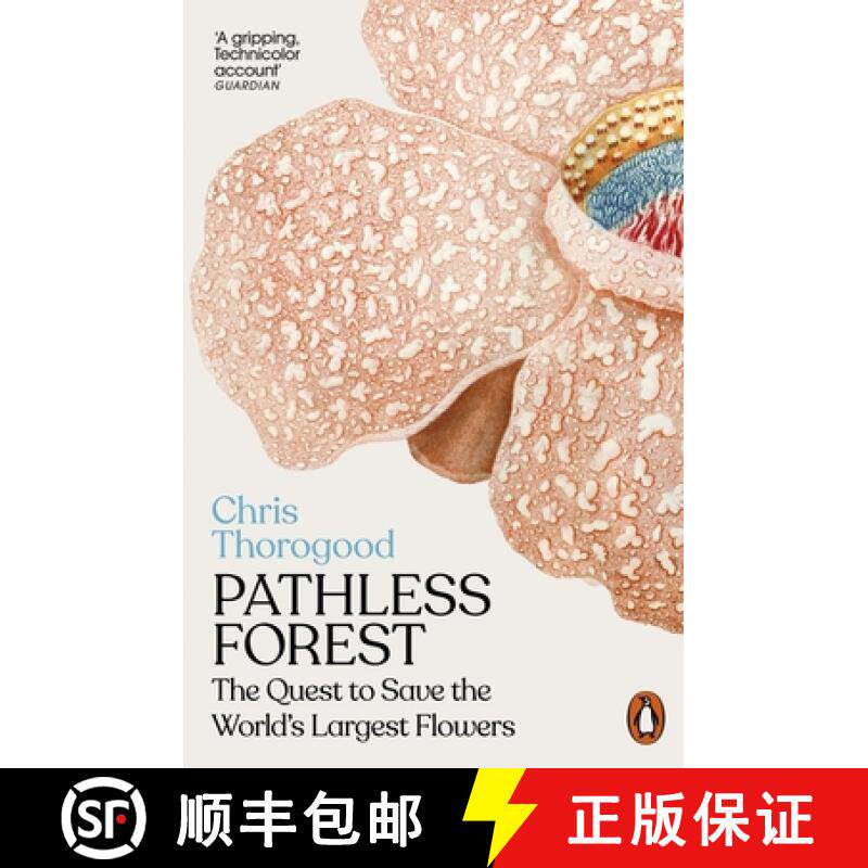 【3-4周达】Pathless Forest : The Quest to Save the World's Largest Flowers [9781802062427]