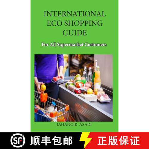 【3-4周达】International Eco Shopping Guide for all Supermarket Customers [9781777335632]