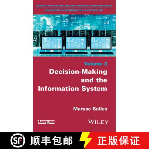 【3-4周达】精装 Decision-Making And The Information System [Wiley计算机] [9781848217539]