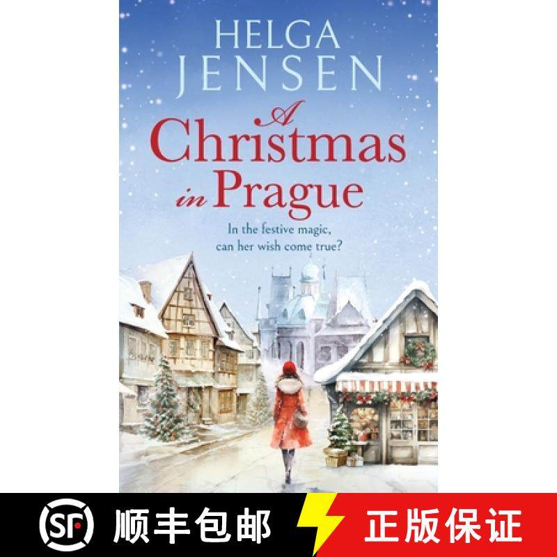 【3-4周达】Christmas in Prague: A gorgeously festive later in life romance [9781804367322]