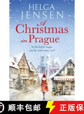 【3-4周达】Christmas in Prague: A gorgeously festive later in life romance [9781804367322]