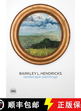 【3-4周达】Barkley L. Hendricks: Landscape Paintings Vol.2 [9788857241517]