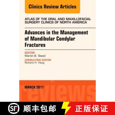 【3-4周达】精装 Advances in the Management of Mandibular Condylar Fractures, an Issue of Atlas of the... [9780323509732]