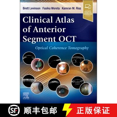 预订 精装 Clinical Atlas of Anterior Segment OCT: Optical Coherence Tomography [9780443120466]
