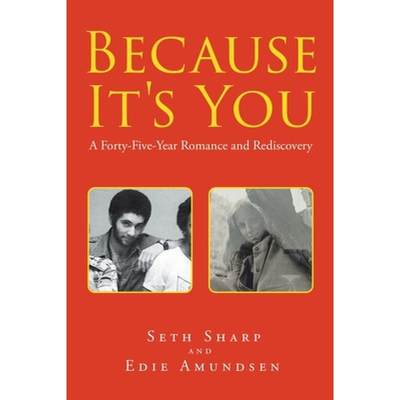 【4周达】Because It's You: A Forty-Five-Year Romance and Rediscovery [9781646288977]