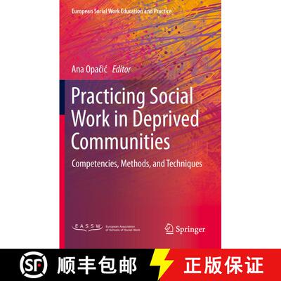 【3-4周达】Practicing Social Work in Deprived Communities : Competencies, Methods, and Techniques [9783030659899]