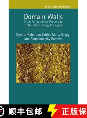 【3-4周达】Domain Walls: From Fundamental Properties to Nanotechnology Concepts [9780198862499]