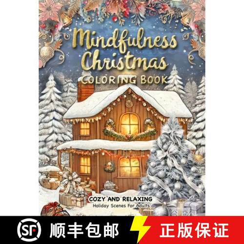 【3-4周达】Mindfulness Christmas Coloring Book: A Christmas Adult Coloring Book for Relaxation Featur... [9783420865220]