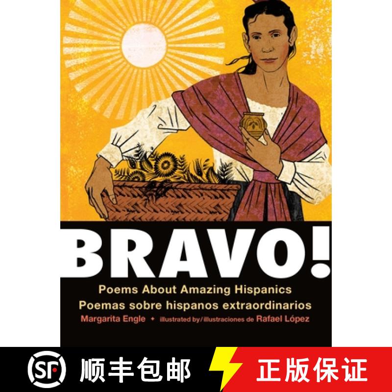 【2-3周达】Bravo! (Bilingual board book - Spanish edition): Poems About Amazing Hispanics / Poemas so... [9781250230812]