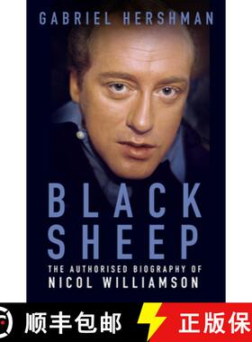 【3-4周达】Black Sheep: The Authorised Biography of Nicol Williamson [9780750983457]