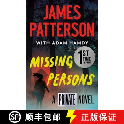 【3-4周达】Missing Persons: A Private Novel: The Most Exciting International Thriller Series Since Ja... [9781538754535]