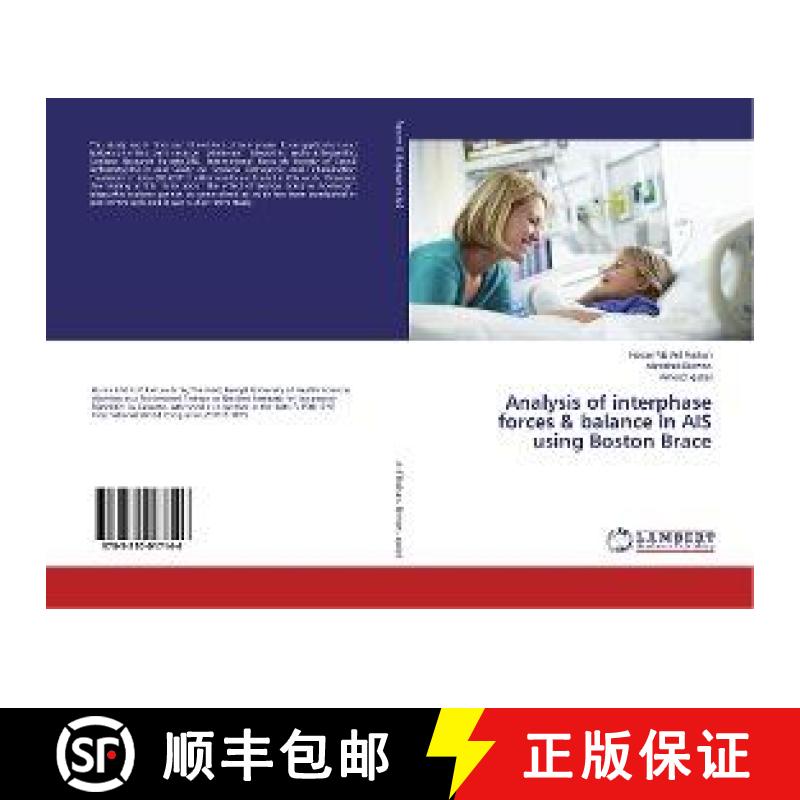 预订 Analysis of interphase forces & balance in AIS using Boston Brace [9783330017146]