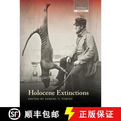 【3-4周达】HOLOCENE EXTINCTIONS C [9780199535095]
