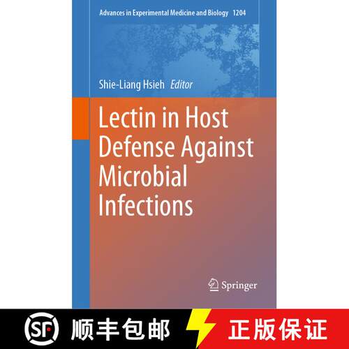 【3-4周达】精装 Lectin in Host Defense Against Microbial Infections [9789811515798]
