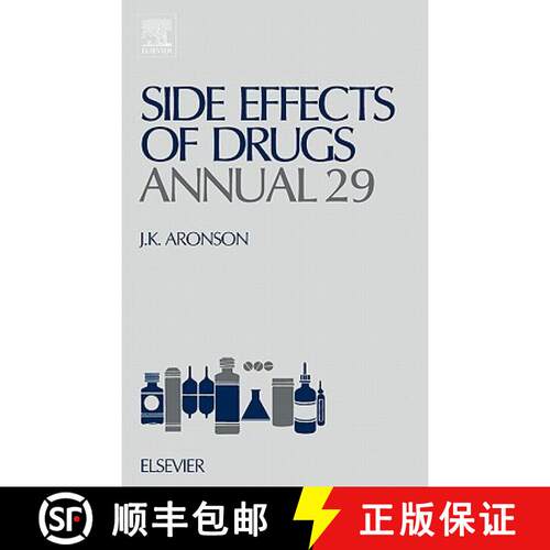 【3-4周达】精装 Side Effects of Drugs Annual, Volume 29: A Worldwide Yearly Survey of New Data and Tr... [9780444519863]