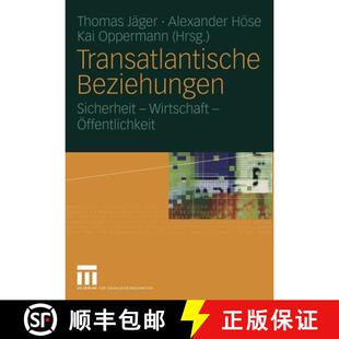 Transatlantische Beziehungen Sicherheit Öffentlichkeit 4周达 Wirtschaft 9783531145792
