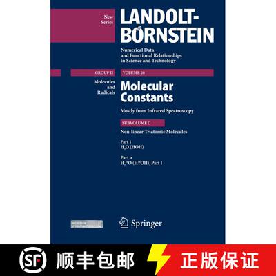 【3-4周达】H2O (HOH), Part 1 alpha: Molecular constants mostly from Infrared Spectroscopy Subvolume C... [9783540560609]