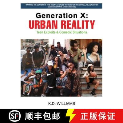 【3-4周达】Generation X: URBAN REALITY Teen Exploits & Comedic Situations [9798887756462]