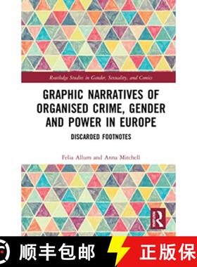 【3-4周达】Graphic Narratives of Organised Crime, Gender and Power in Europe: Discarded Footnotes [9780367704780]