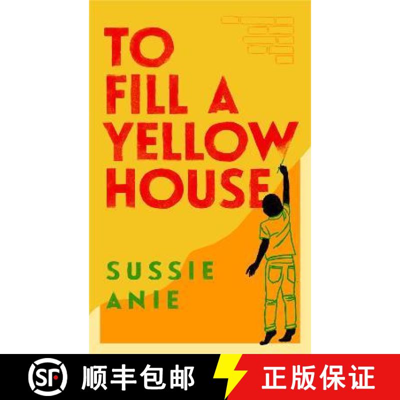 【2-3周达】To Fill a Yellow House [9781474621694]