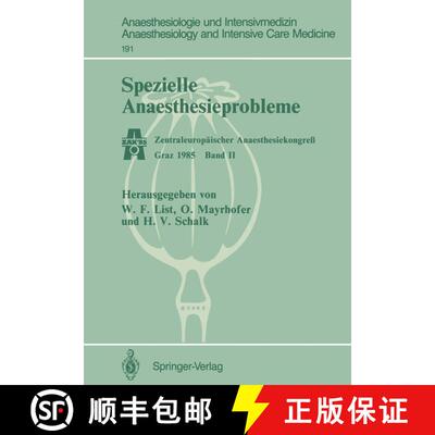 【3-4周达】Spezielle Anaesthesieprobleme : Zentraleuropäischer Anaesthesiekongreß Graz 1985 Band II [9783540166290]