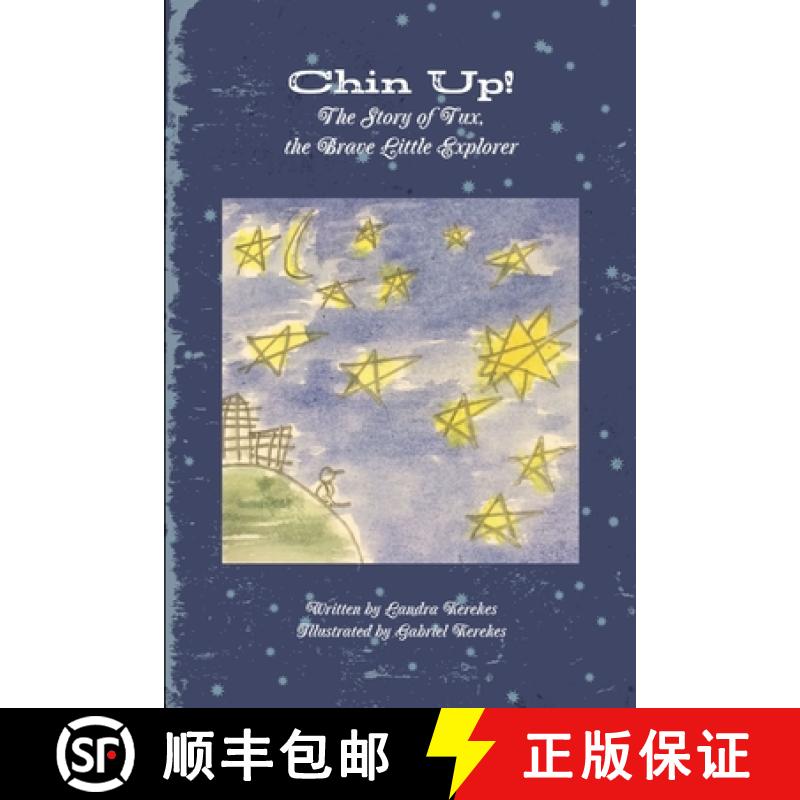 【2-3周达】Chin Up! The Story of Tux, the Brave Little Explorer [9781329727984]