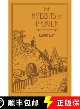 【3-4周达】The Hobbits of Tolkien : An Illustrated Exploration of Tolkien's Hobbits, and the Sources ... [9780753733783]