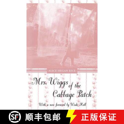【3-4周达】Mrs. Wiggs of the Cabbage Patch [9780813190747]