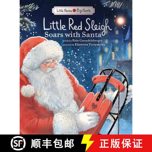 【3-4周达】精装 Little Red Sleigh Soars with Santa: Believe in Yourself This Christmas [9781464259203]